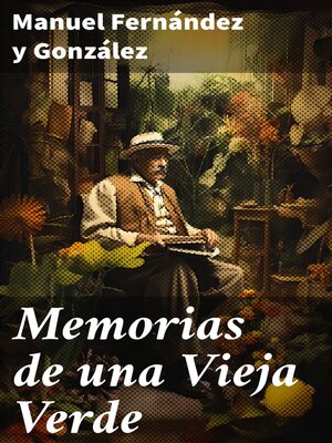cover image of Memorias de una Vieja Verde